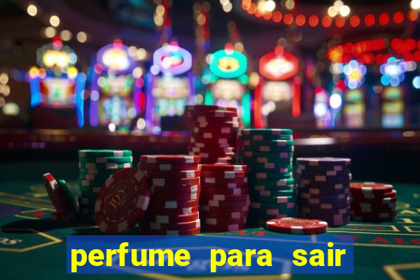 perfume para sair a noite